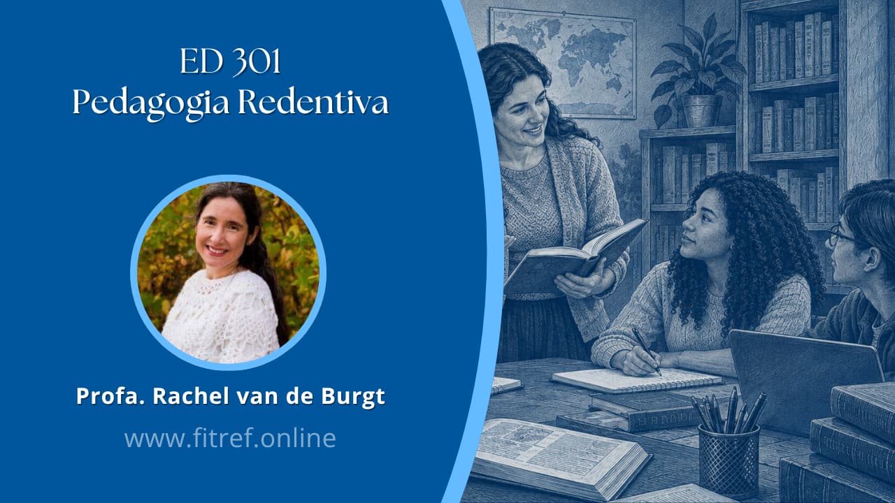 ED 301 – Pedagogia Redentiva